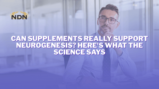 Can Supplements Really Support Neurogenesis? Here's What the Science Says - www.infinitemindusa.com